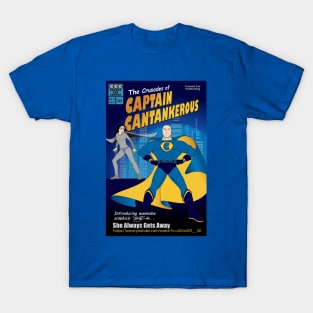 The crusades of Captain Cantankerous T-Shirt